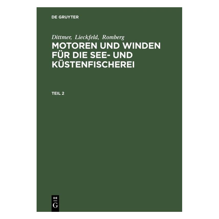 De Gruyter Dittmer:Dittmer Lieckfeld Romberg: Mo (Deutsch, Hardcover, Dittmer, Lieckfeld, Romberg) (67826611)
