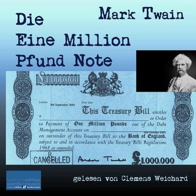 Die Eine-Million-Pfund-Note - Mark Twain, Audio, 9783695620258