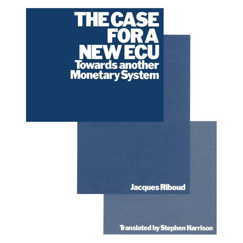 Springer The Case for a New ECU (Englisch, Softcover, Jacques Riboud) (35079091)