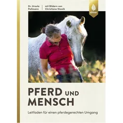 Pferd und Mensch, Ratgeber von Ursula Pollmann