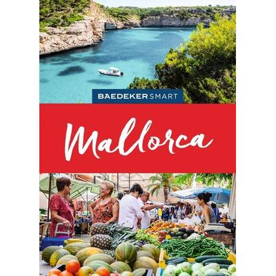 Baedeker SMART Reiseführer Mallorca, Gebundene Ausgabe von Fabian Poser, MairDuMont, 978-3-575-00724-7