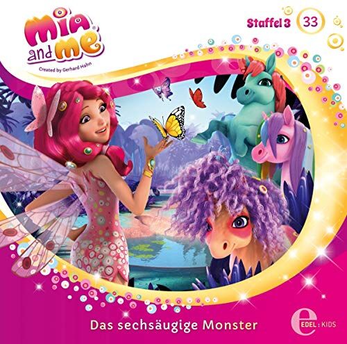 Mia and Me - Mia and me - Folge 33: Das sechsäugige Monster - Das Original-Hörspiel zur TV-Serie - Preis vom 13.10.2026 11:25:28 h