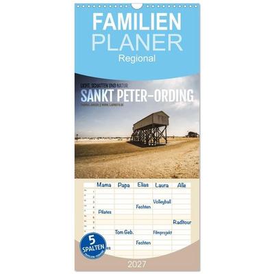 Familienplaner 2027 - Sankt Peter-Ording. Licht, Schatten und Natur mit 5 Spalten (Wandkalender, 21 x 45 cm) CALVENDO