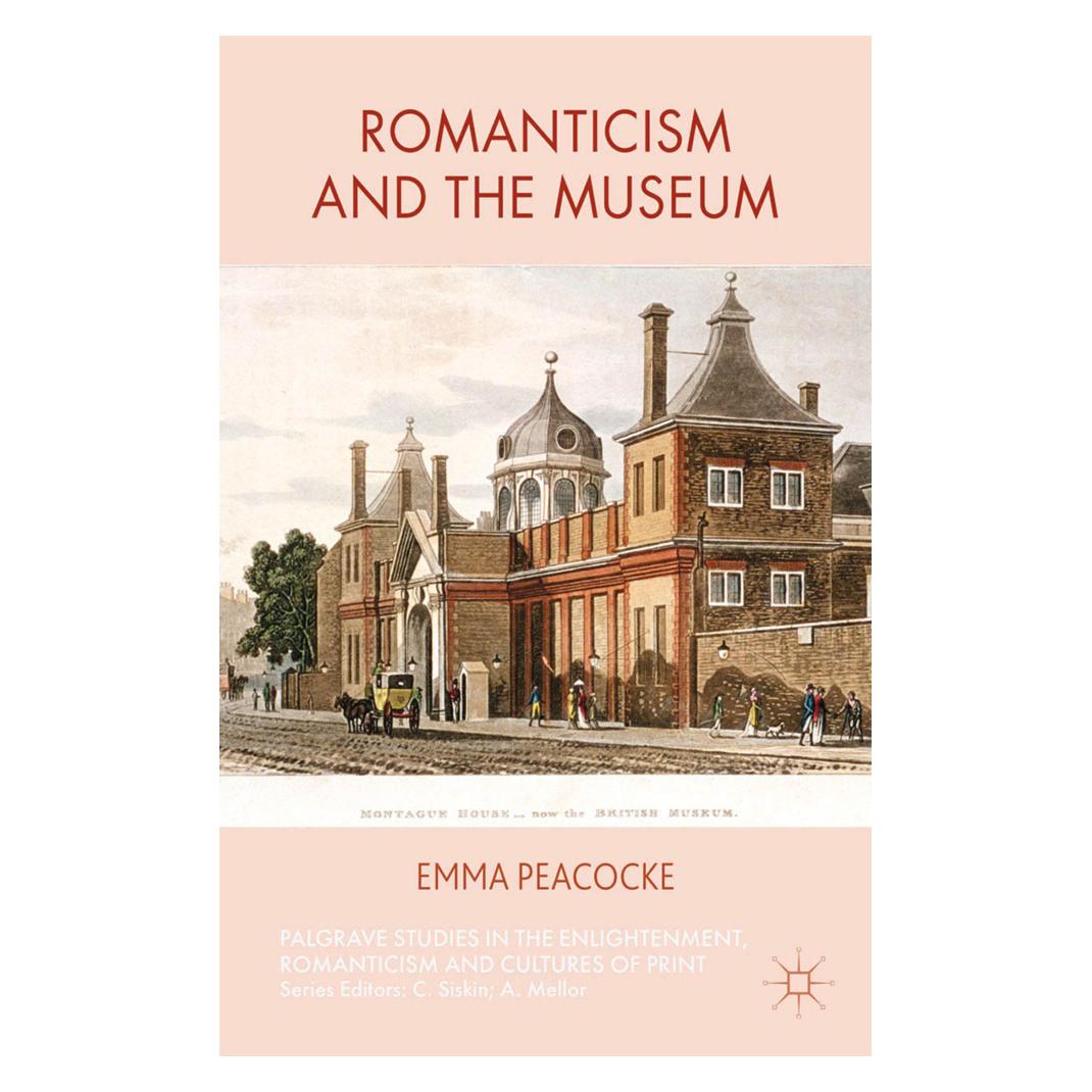 Springer Romanticism and the Museum (Englisch, Softcover, E Peacocke, E. Peacocke) (55822492)