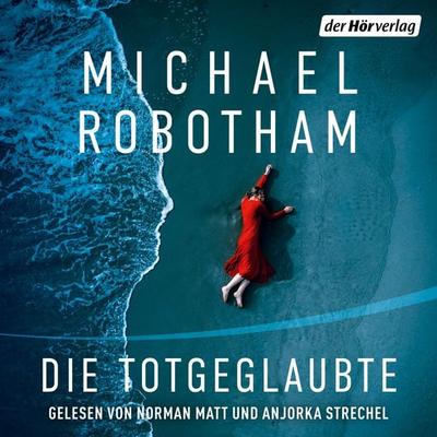 Die Totgeglaubte (Haven 4) - Michael Robotham, Audio, 9783844552249