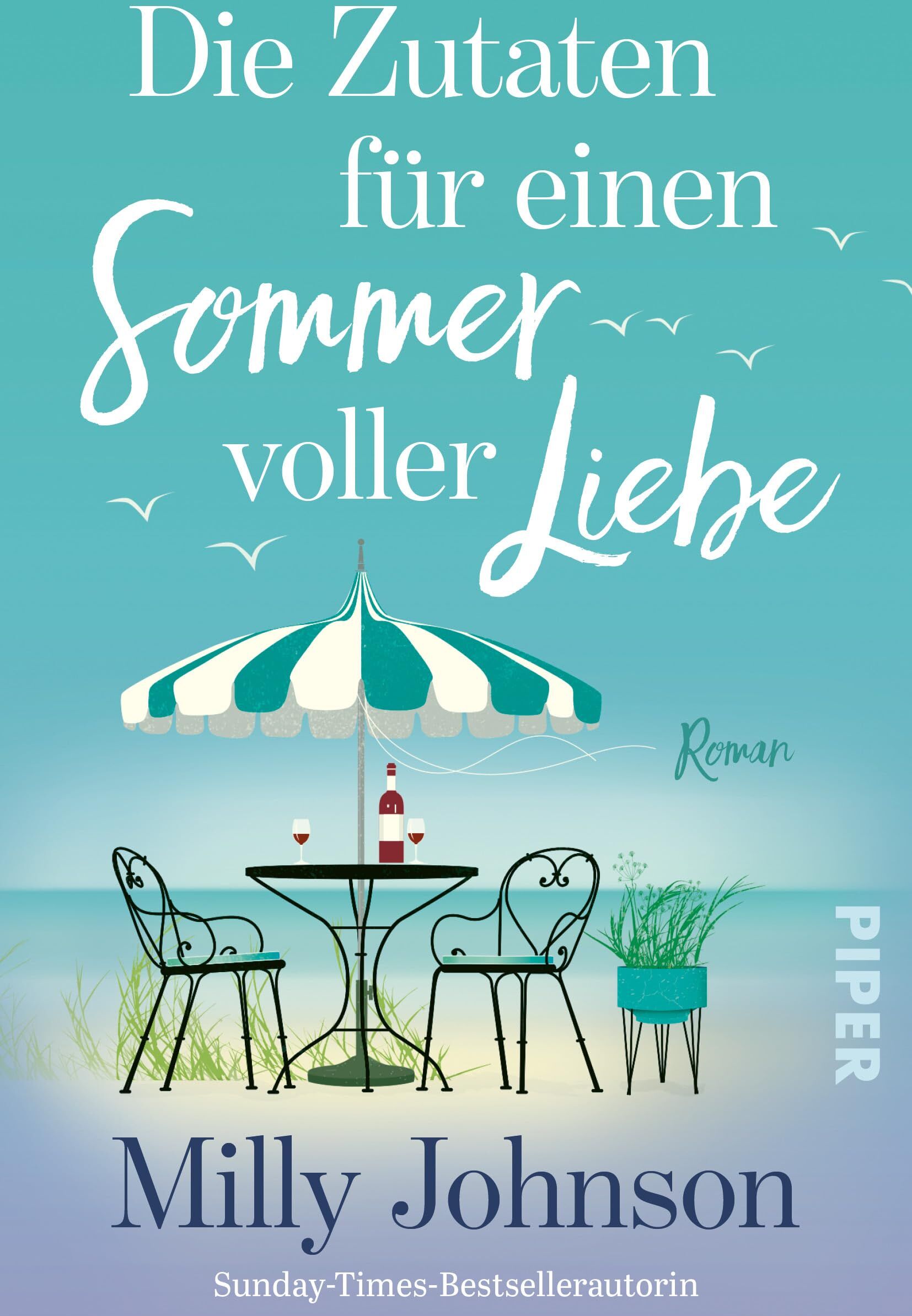 Milly Johnson - Die Zutaten für einen Sommer voller Liebe - Preis vom 10.10.2026 11:48:34 h
