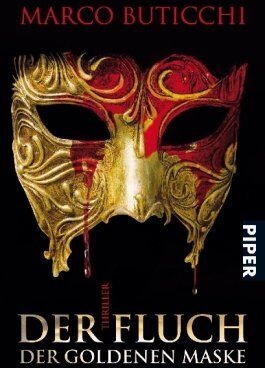 Marco Buticchi - Der Fluch der goldenen Maske: Thriller - Preis vom 14.10.2026 23:07:16 h