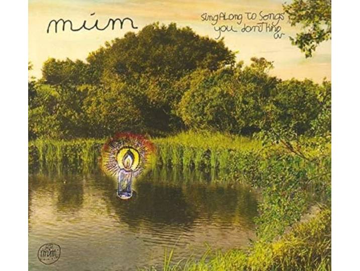 Mum - Sing Along To Songs You Don't Know
