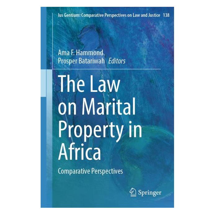 Springer The Law on Marital Property in Africa (Englisch, Hardcover, Ama F. Hammond, Prosper Batariwah) (67911137)