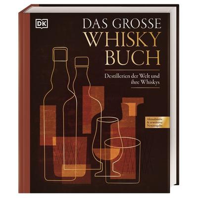 Das große Whiskybuch, Gebundene Ausgabe von Gavin D. Smith,Jonny McCormick, DK Verlag Dorling Kindersley, 978-3-8310-5072-7