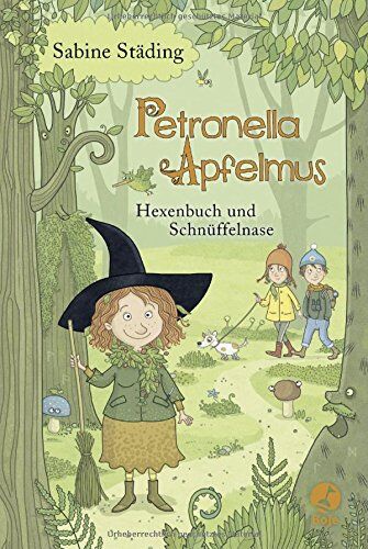 Sabine Städing - Petronella Apfelmus: Hexenbuch und Schnüffelnase. Band 5 - Preis vom 09.10.2026 07:28:09 h