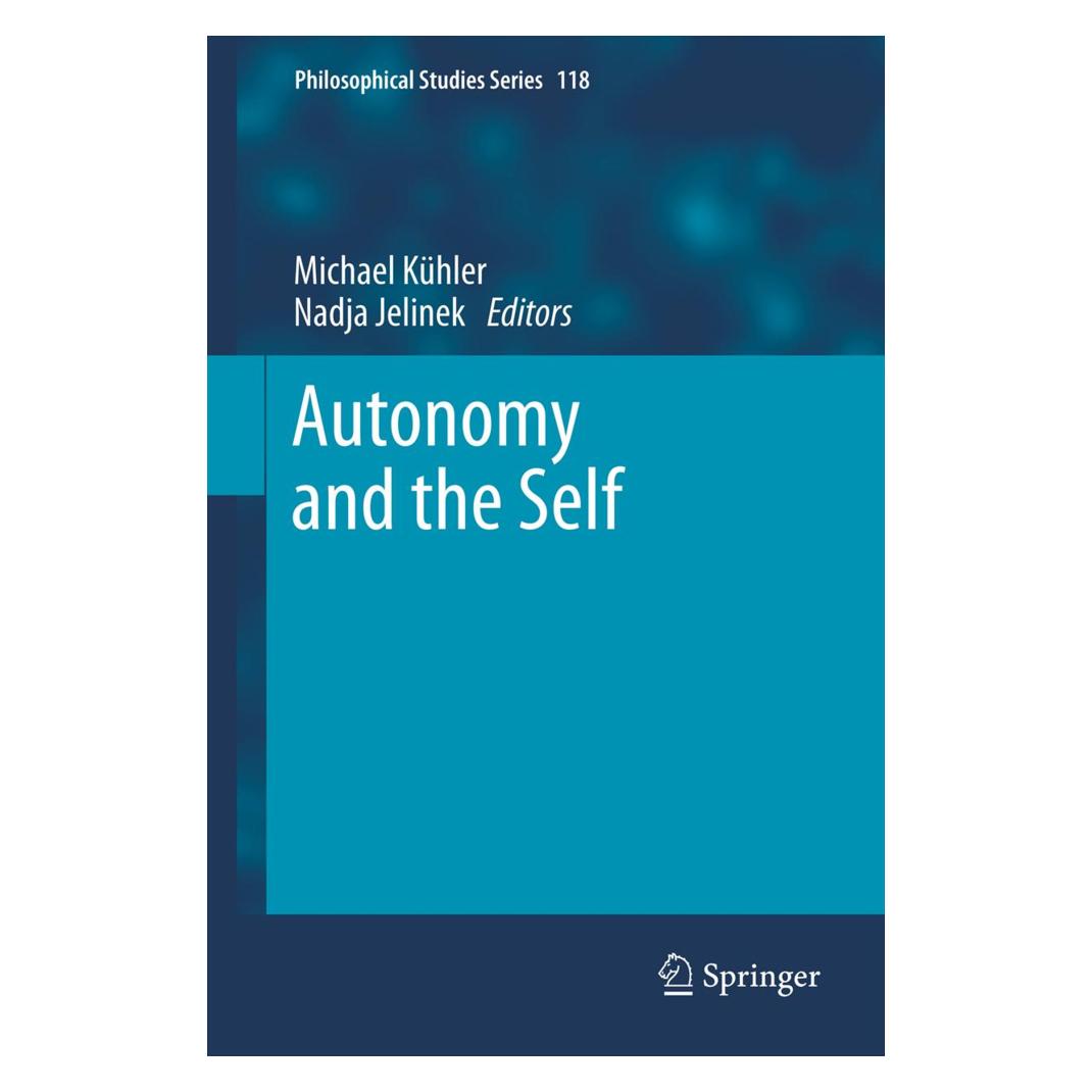 Springer Autonomy and the Self (Englisch, Softcover, Michael Kühler, Nadja Jelinek) (55573554)