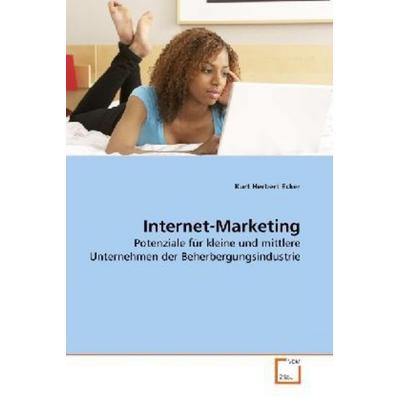 Ecker, K: Internet-Marketing, Taschenbuch von Kurt Herbert Ecker, VDM, 978-3-639-28152-1