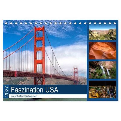 Faszination USA - traumhafter Südwesten (Tischkalender 2027 DIN A5 quer), CALVENDO Monatskalender