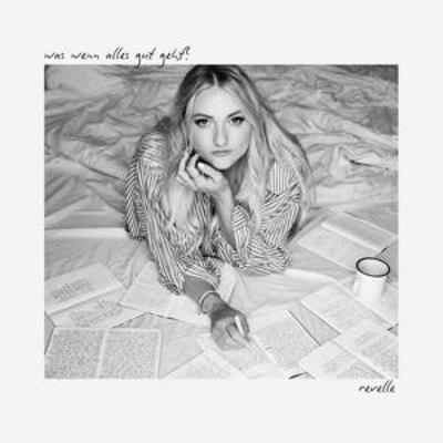 was wenn alles gut geht? - Revelle, CD