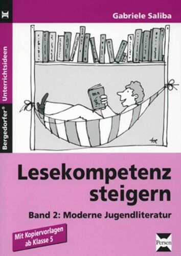 Gabriele Saliba - Lesekompetenz steigern 2: Moderne Jugendliteratur. Kopiervorlagen ab Klasse 5 - Preis vom 09.10.2026 07:28:09 h