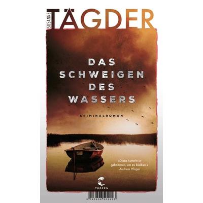 Das Schweigen des Wassers, Taschenbuch von Susanne Tägder, Tropen