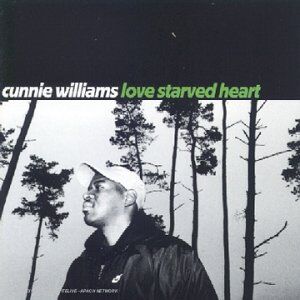 Cunnie Williams - Love Starved Heart - Preis vom 13.10.2026 11:25:28 h