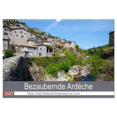Bezaubernde Ardèche (Wandkalender 2027 DIN A3 quer), CALVENDO Monatskalender