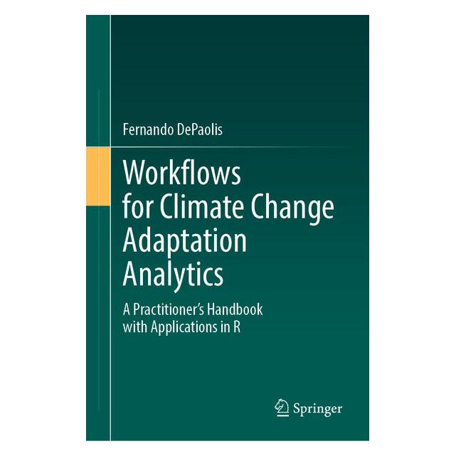 Springer Workflows for Climate Change Adaptation Analytics (Englisch, Hardcover, Fernando DePaolis) (64978824)