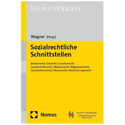 Sozialrechtliche Schnittstellen, Fachbücher von Christian Wagner