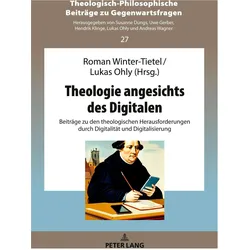 Theologie angesichts des Digitalen, Fachbücher von Lukas Ohly, Roman Winter-Tietel