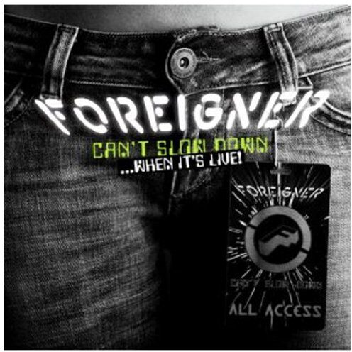 Foreigner - Can't Slow Down ...When It's Live - Preis vom 11.10.2026 03:10:56 h