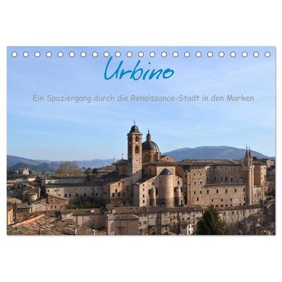 Urbino - Ein Spaziergang durch die Renaissance-Stadt in den Marken (Tischkalender 2027 DIN A5 quer), CALVENDO Monatskalender