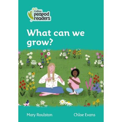 What can we grow?, Taschenbuch von Mary Roulston, Collins Reference, 978-0-00-839683-1