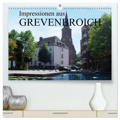 Impressionen aus Grevenbroich (hochwertiger Premium Wandkalender 2027 DIN A2 quer), Kunstdruck in Hochglanz