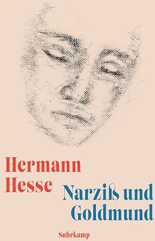 Hermann Hesse - Narziß und Goldmund: Erzählung Inklusive Lyrics zum Song »Goldmund« der Band JEREMIAS - Preis vom 12.10.2026 11:37:12 h