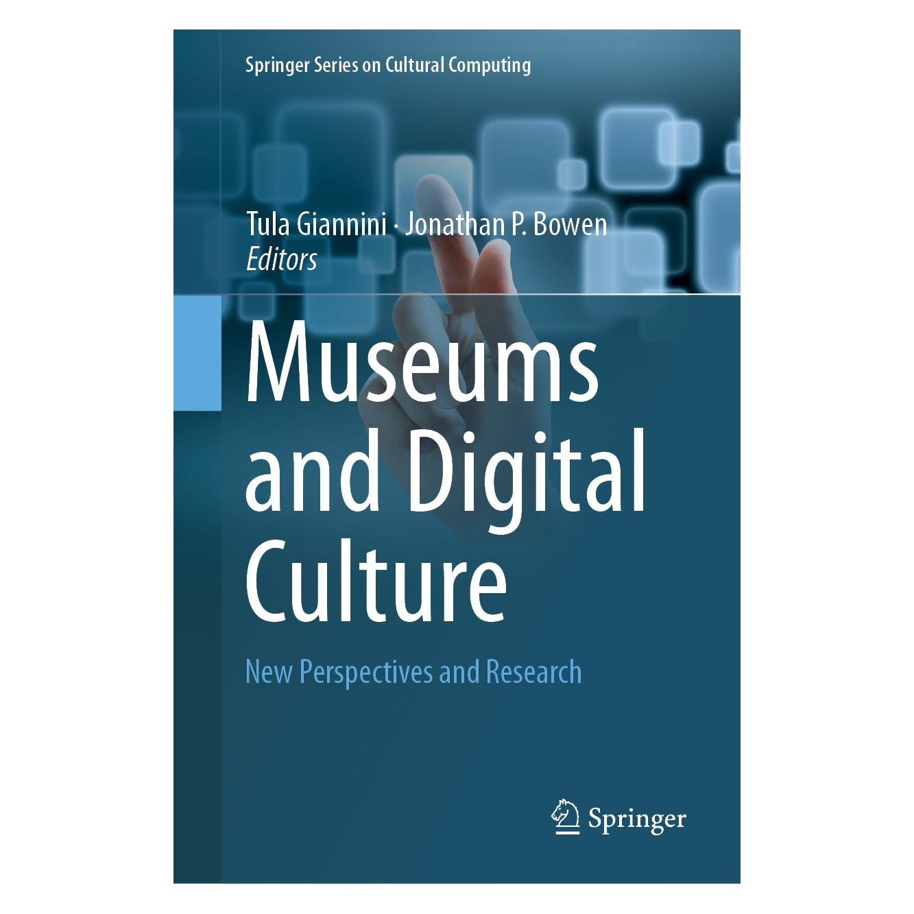 Springer Museums and Digital Culture (Englisch, Hardcover, Jonathan P. Bowen, Tula Giannini) (9783319974569)