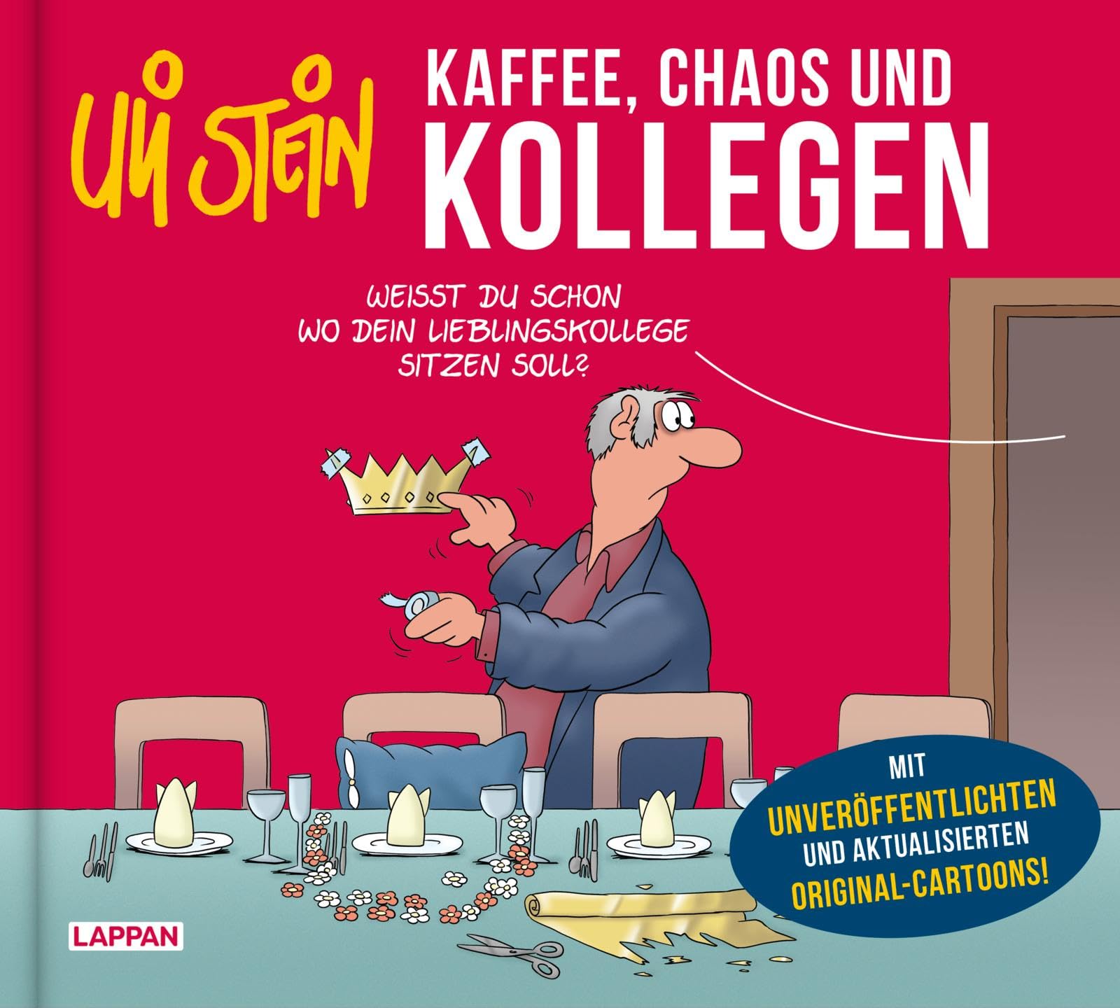 Uli Stein - Uli Stein: Freizeit & Beruf: Kaffee, Chaos und Kollegen: Mit unveröffentlichten und aktualisierten Original-Cartoons Witziges Geschenkbuch fürs Büro - Preis vom 04.10.2026 03:51:26 h