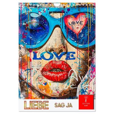 Liebe - sag ja (Wandkalender 2027 DIN A4 hoch), CALVENDO Monatskalender
