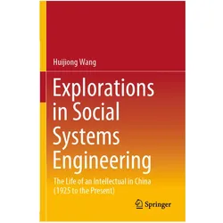 Explorations in Social Systems Engineering, Fachbücher von Huijiong Wang