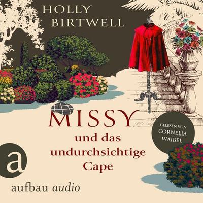 Missy und das undurchsichtige Cape - Holly Birtwell, Audio, 9783757016418