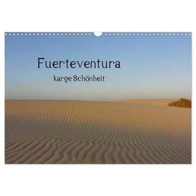 Fuerteventura - karge Schönheit (Wandkalender 2026 DIN A3 quer), CALVENDO Monatskalender
