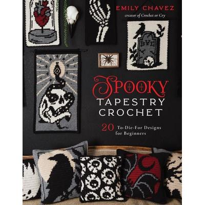 Spooky Tapestry Crochet, Taschenbuch von Emily Chavez, Page Street Publishing Co.