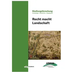 Recht macht Landschaft, Fachbücher von Heiner Lück, Haik Thomas Porada, Markus Hirte