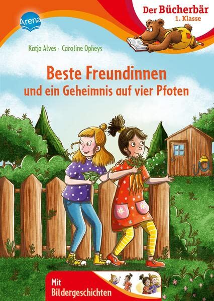 Katja Alves - Beste Freundinnen und ein Geheimnis auf vier Pfoten: Der Bücherbär: Erstlesebuch, Freundschaftsgeschichte zum Lesenlernen für die 1. Klasse (Der Bücherbär: 1. Klasse. Mit Bildergeschichten) - Preis vom 13.10.2026 19:28:25 h