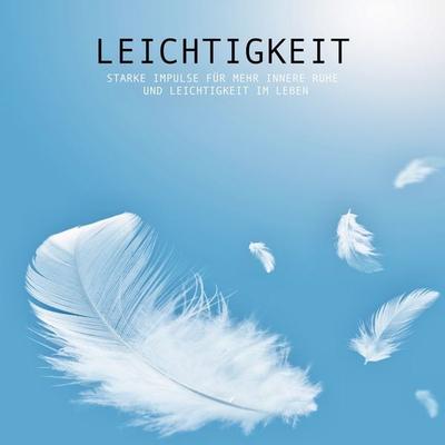 Leichtigkeit: Raus aus dem Hamsterrad, rein ins Leben! - Patrick Lynen, Audio, 4057664525284