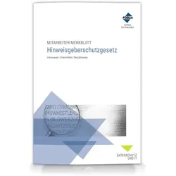 Mitarbeiter-Merkblatt Hinweisgeberschutzgesetz, Fachbücher von Forum Verlag Herkert GmbH