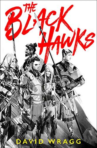David Wragg - Wragg, D: Black Hawks (Articles of Faith, Band 1) - Preis vom 09.10.2026 07:28:09 h