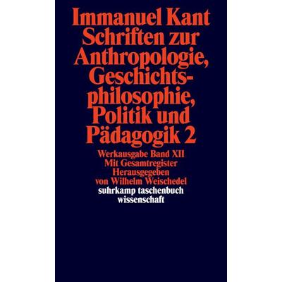 Werkausgabe in 12 Bänden, Taschenbuch von Immanuel Kant, Suhrkamp, 978-3-518-27793-5