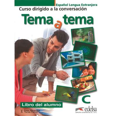 Tema a tema - C1/C2, Taschenbuch von Vanessa Coto Bautista,Anna Turza Ferré, Edelsa, 978-84-7711-967-8