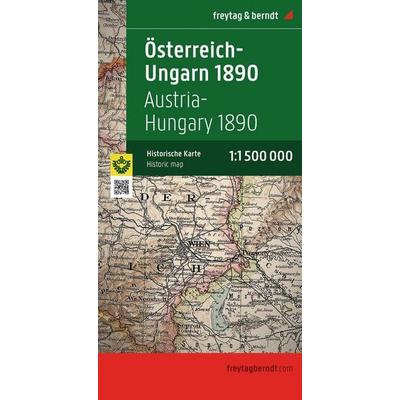 freytag & berndt Österreich-Ungarn 1890, Historische Karte 1:1,5 Mio., Sonstige von , KOMPASS Freytag & Berndt, 978-3-7079-1272-2