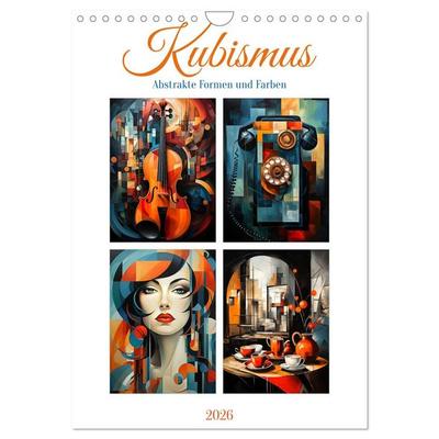 Kubismus - Abstrakte Formen und Farben (Wandkalender 2026 DIN A4 hoch), CALVENDO Monatskalender