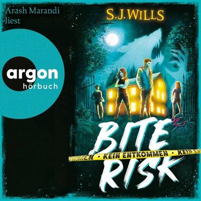 Bite Risk - Kein Entkommen - S. J. Wills, Audio, 9783732479856