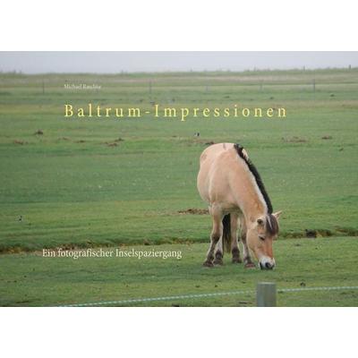 Baltrum-Impressionen, Taschenbuch von Michael Raschke, BoD – Books on Demand, 978-3-7412-5607-3