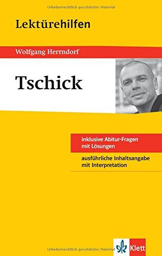 Wolfgang Pütz - Klett Lektürehilfe Wolfgang Herrndorf, tschick: Für Oberstufe und Abitur - Preis vom 01.10.2026 17:08:56 h